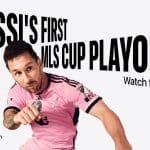 Lionel Messi in his pink Inter Miami CF jersey, promoting the MLS Cup Playoffs.