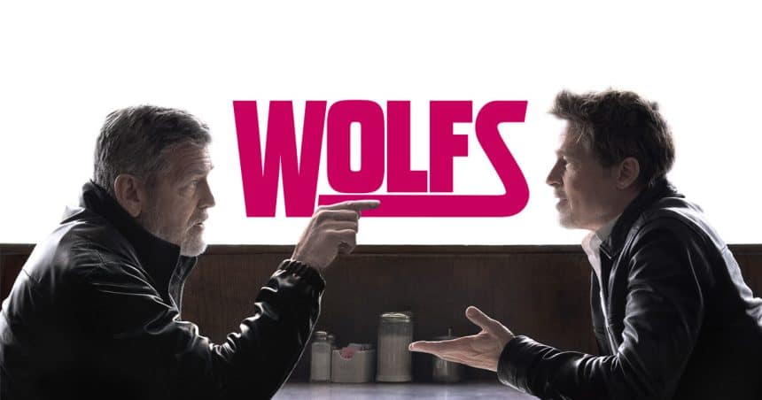 George Clooney and Brad Pitt in Wolfs movie poster.