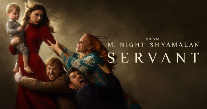 Promotional poster for M. Night Shyamalan's Servant series.