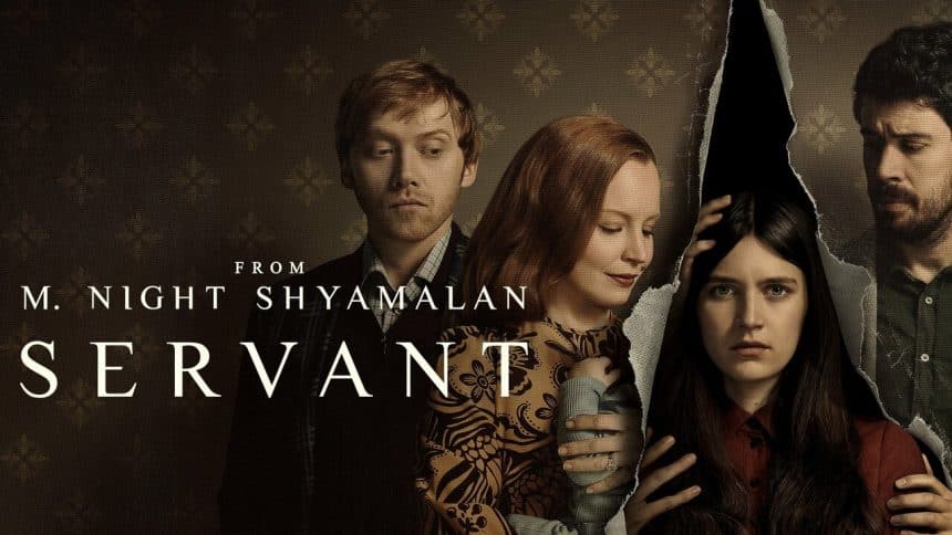 Promotional poster for M. Night Shyamalan's Apple TV+ series 'Servant.'